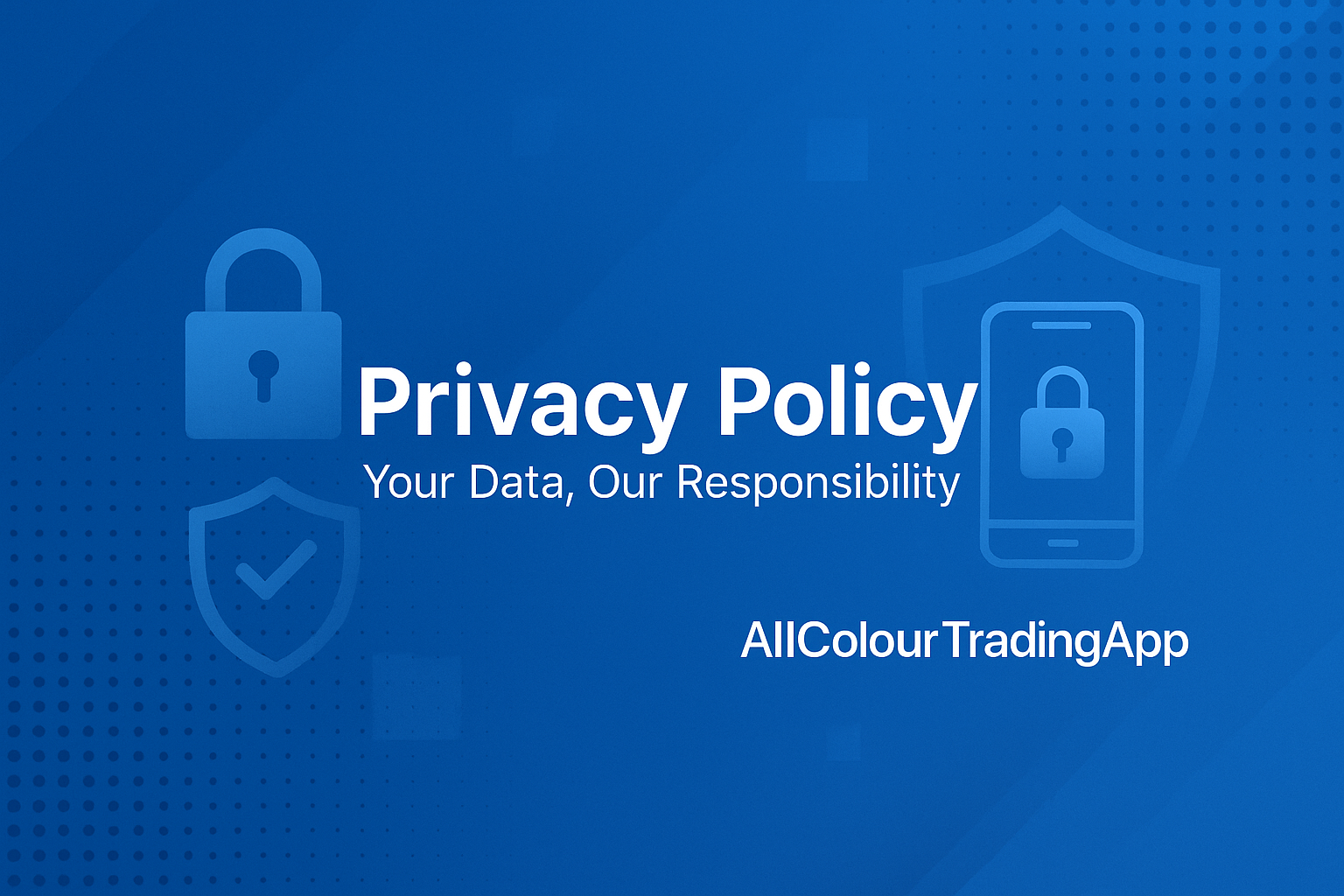 Privacy Policy All Colour Trading App